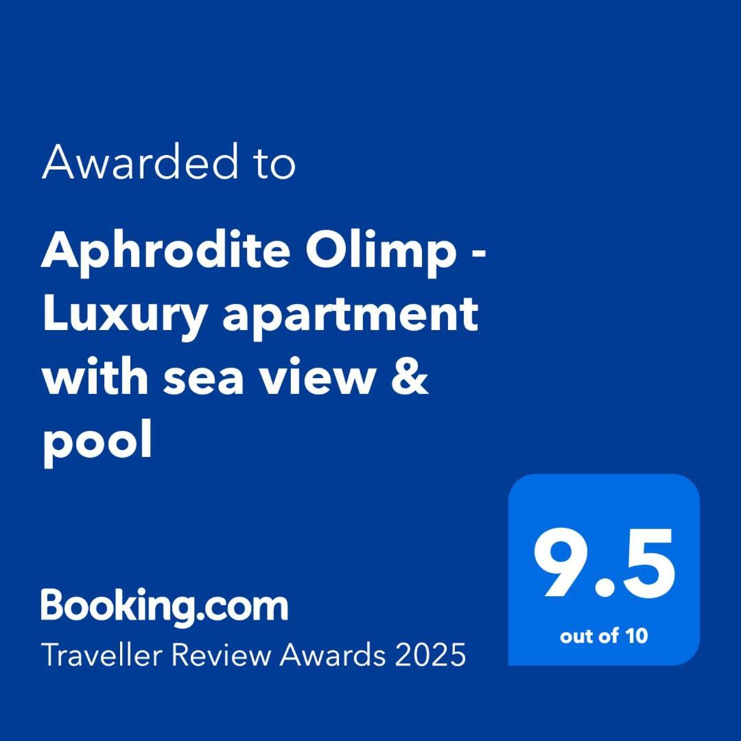 Aphrodite Olimp - Luxury Apartment With Sea View & Pool מראה חיצוני תמונה